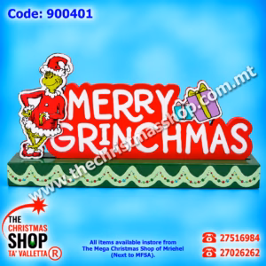 GRINCH MERRY XMAS. 30*4*15 CM. 900401